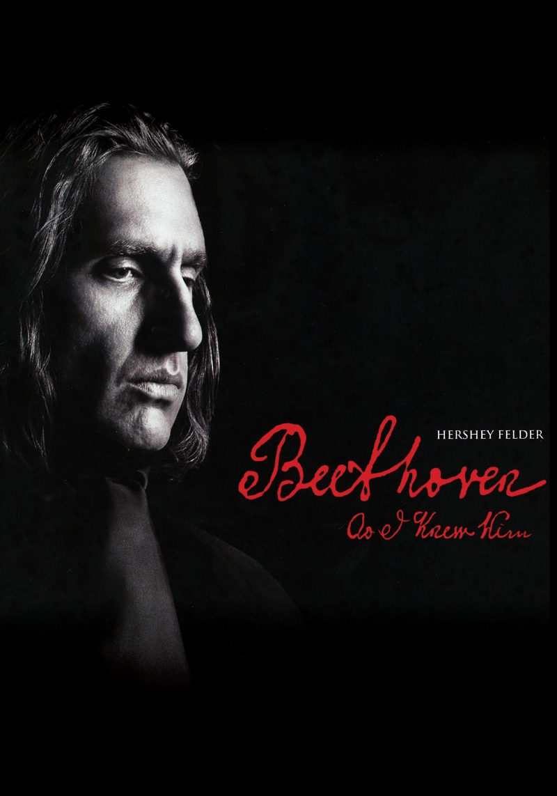 Hershey Felder's Beethoven As I Knew Him Playbill