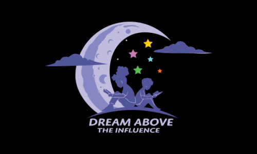 Dream Above The Influence
