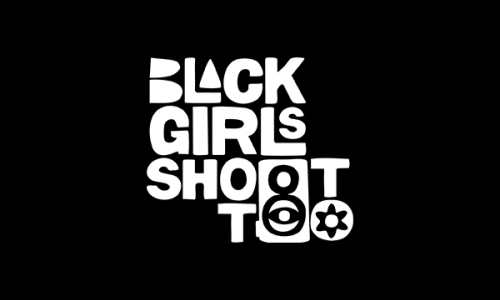 Black Girls Shoot Too
