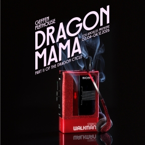 DRAGON MAMA & More Lead Los Angeles's Spring 2026 Top Theatre Shows